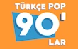 Türkçe Pop Doksanlar Dinle